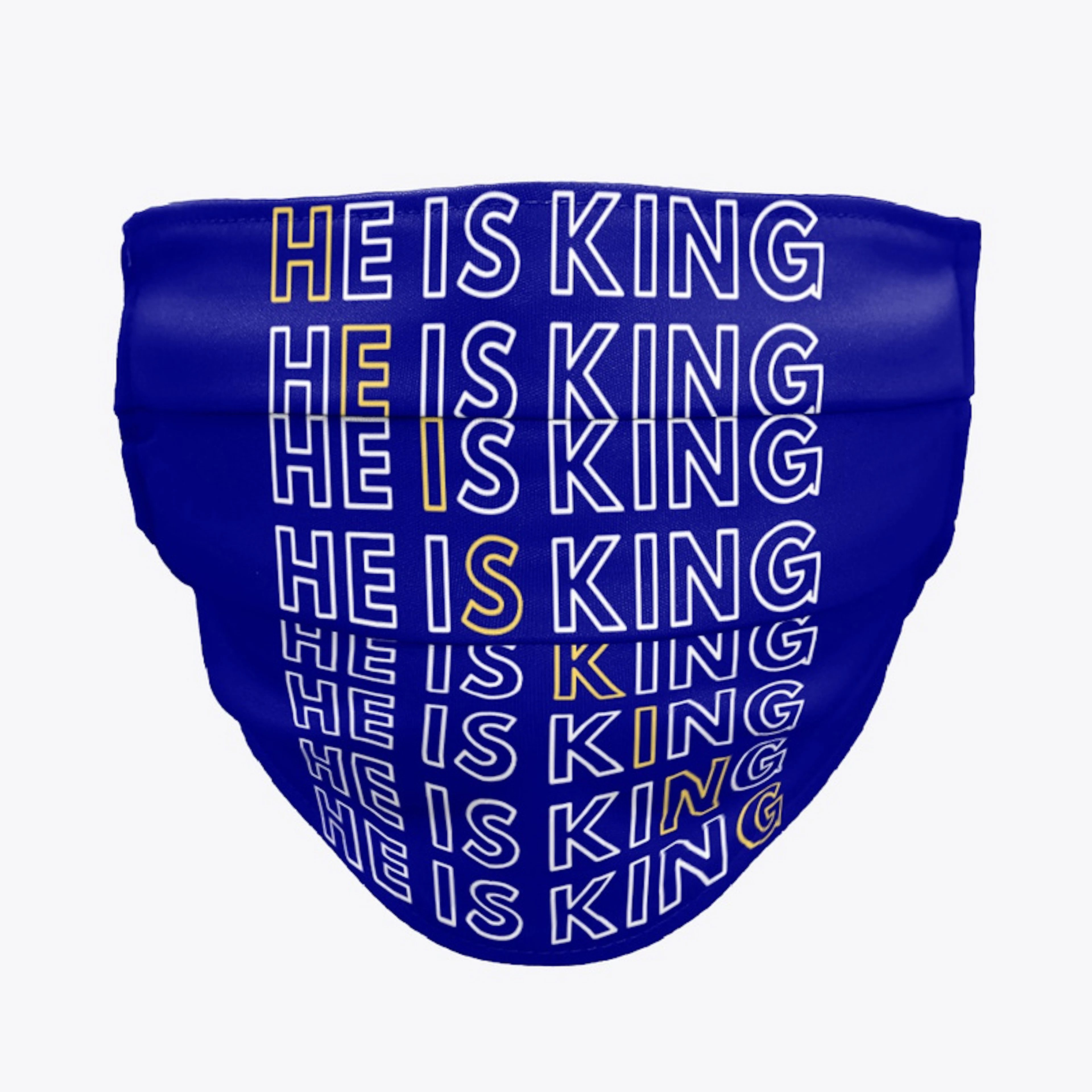 He is King
